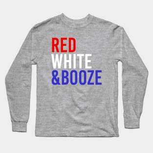 RED WHITE & BOOZE USA Long Sleeve T-Shirt